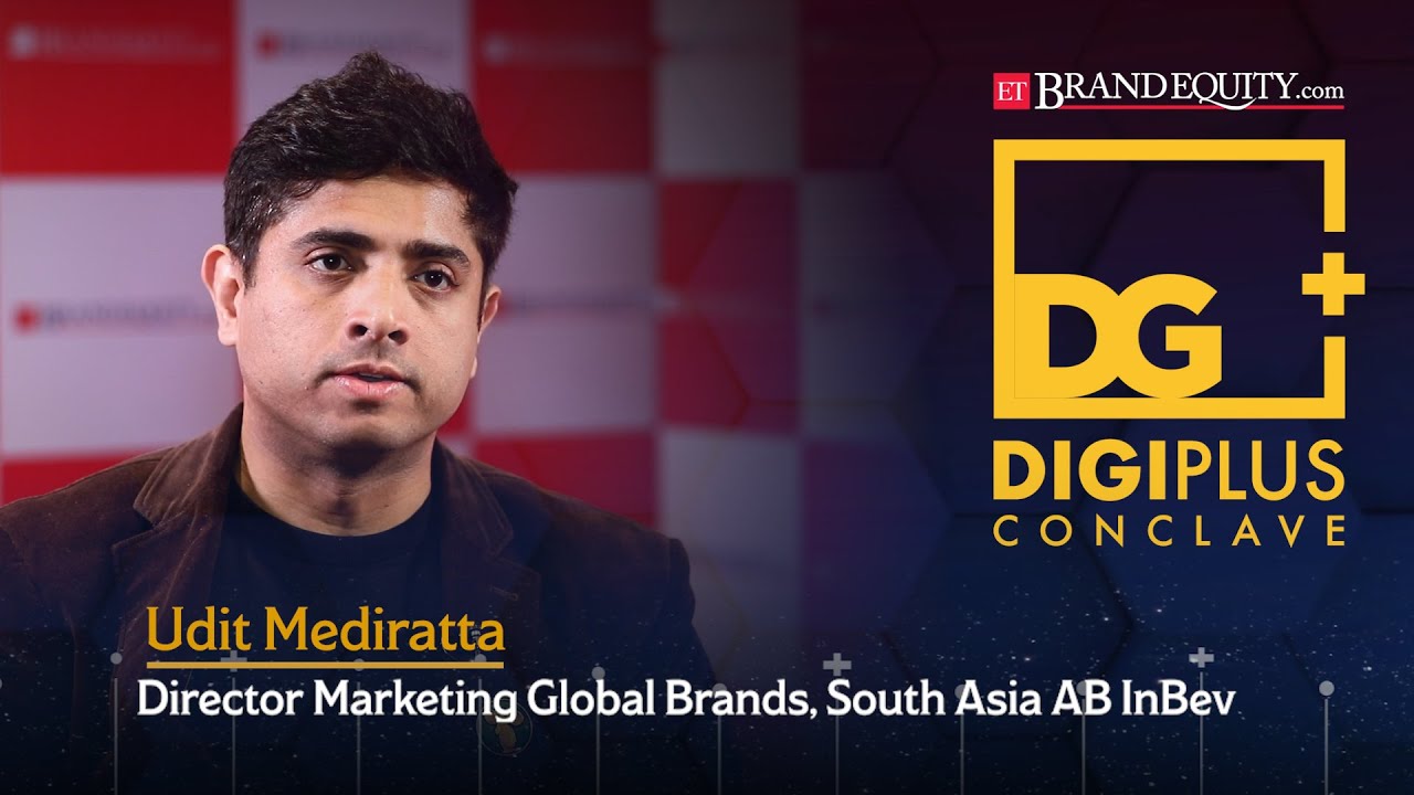 DigiPlus Conclave: Udit Mediratta, Director Marketing Global Brands, South Asia, AB InBev