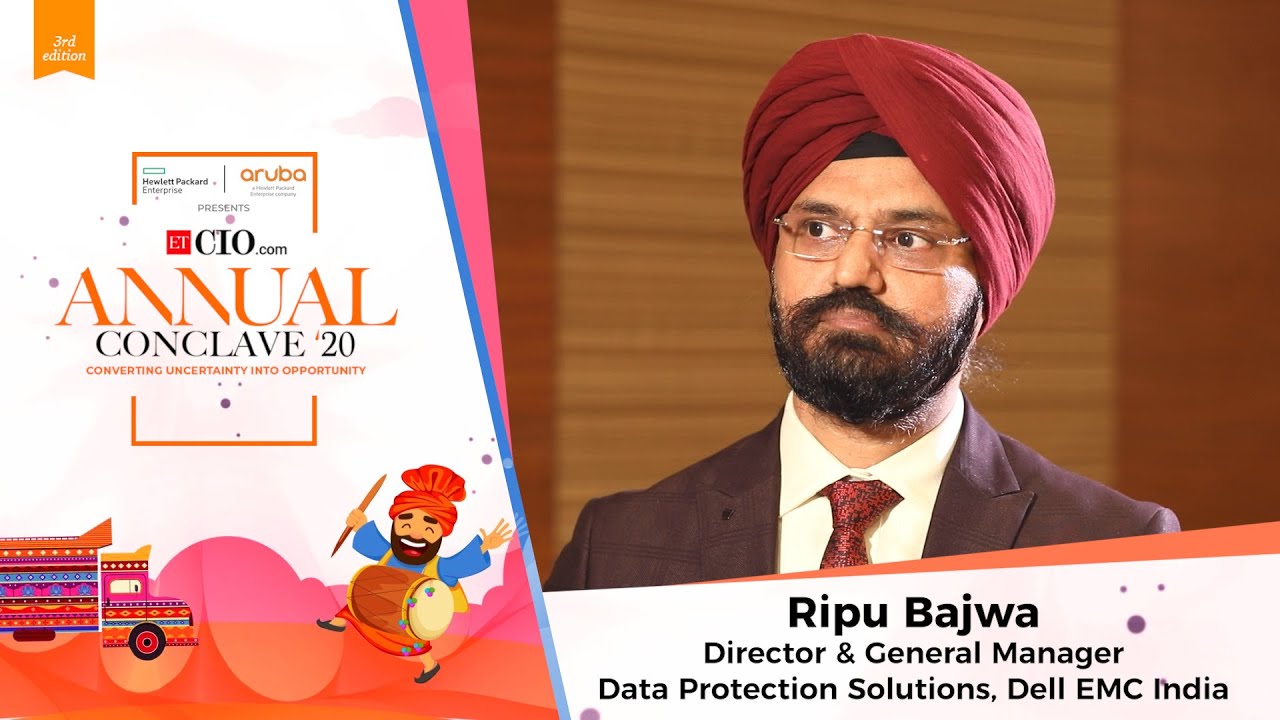 Ripu Bajwa, Director & General Manager, Data Protection Solutions, Dell EMC India