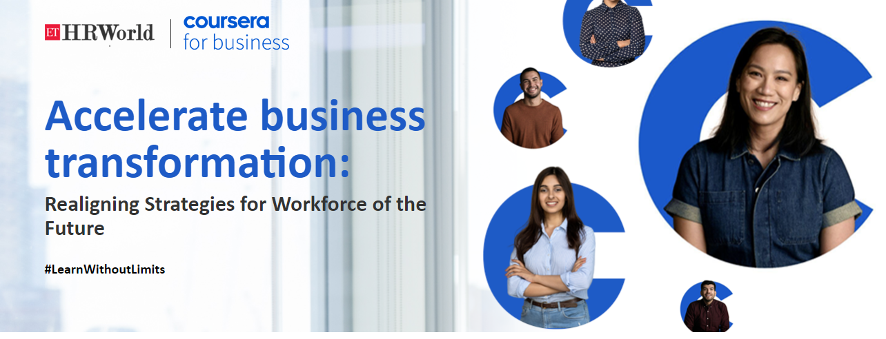 Accelerate Business Transformation: Realigning Strategies For Workforce Of The Future