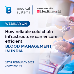 How Reliable cold chain infrastructure can ensure efficient blood management