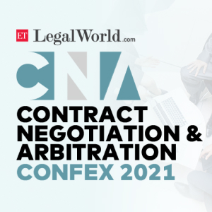ETLegalworld’s Contract, Negotiation & Arbitration Confex 2021
