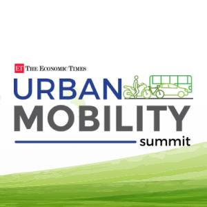 The Economic Times Urban Mobility Summit