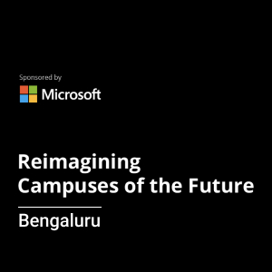 Reimagining the Campuses of the Future, Bengaluru