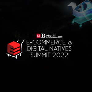 ETRetail E-Commerce & Digital Natives Summit 2022