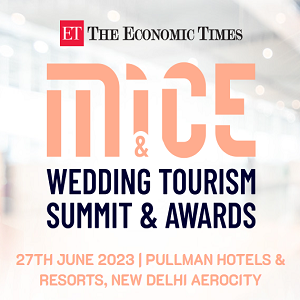ETTravelWorld MICE & Wedding Tourism Summit and Awards