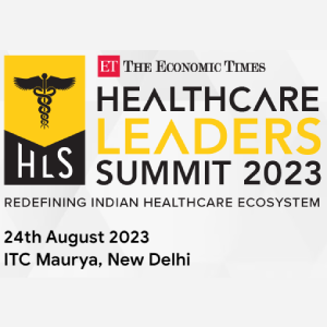 ET Healthcare Leaders Summit 2023