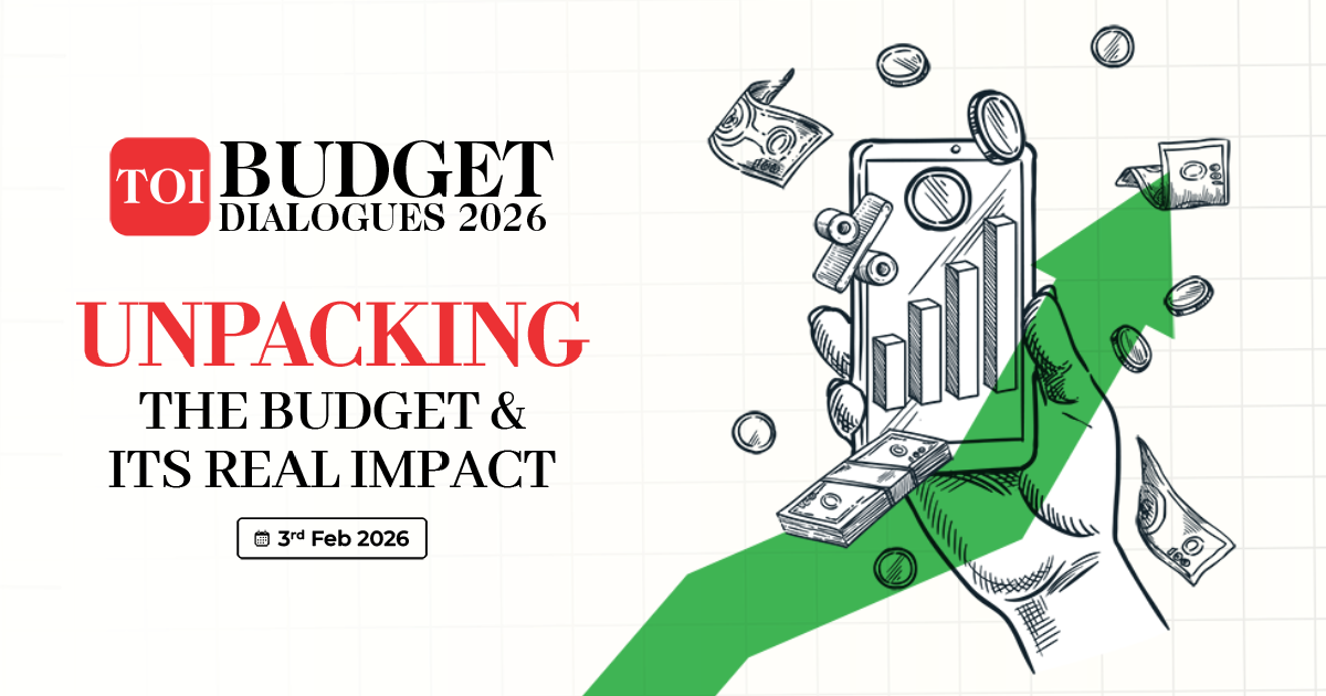 TOI Budget Dialogues 2026 : Unpacking the Budget and Its Real Impact
