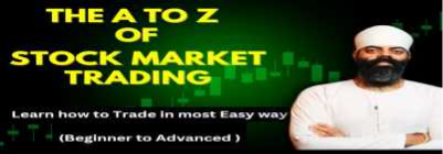 The Complete Guide to Stock Market Trading: From Basics to Advanced