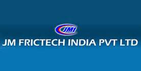 Jm Frictech India Pvt Ltd