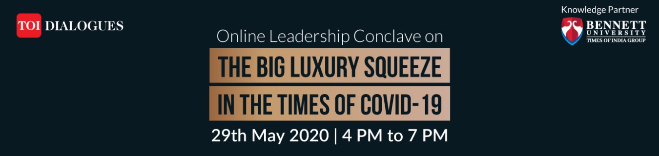 Online Leadership Conclave on The Big Luxury Squeeze in the Times of COVID-19